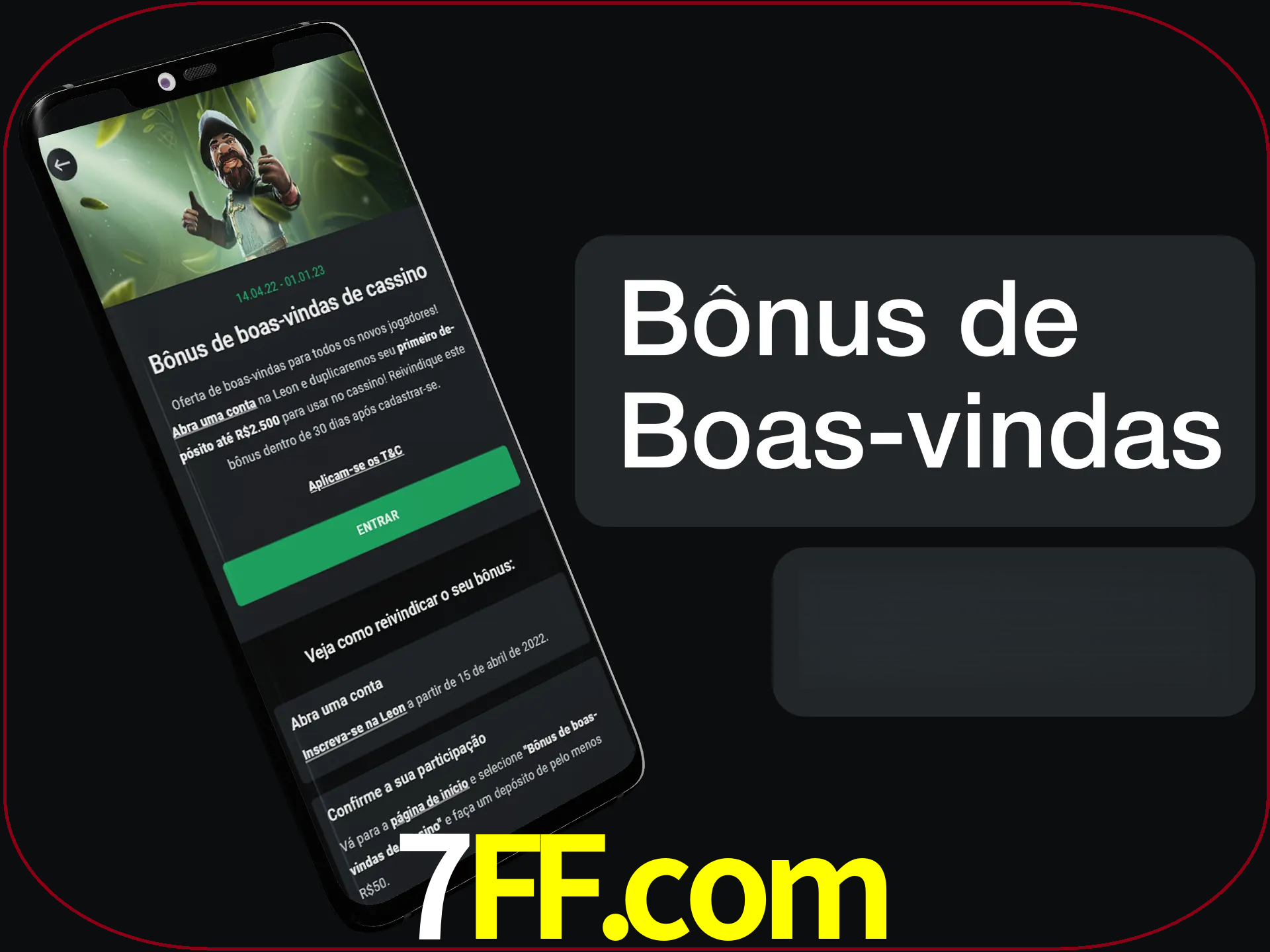 Não se esqueça de usar o bônus de boas-vindas.